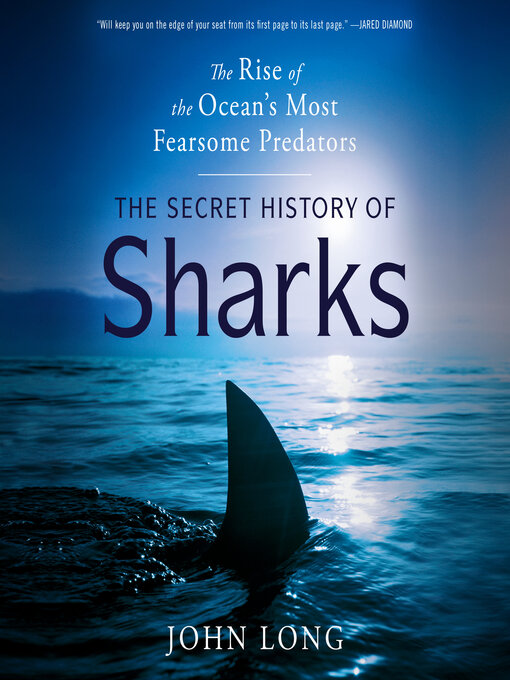 Title details for The Secret History of Sharks by John Long - Wait list